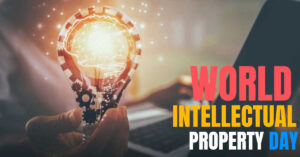 World Intellectual Property Rights Day being marked today